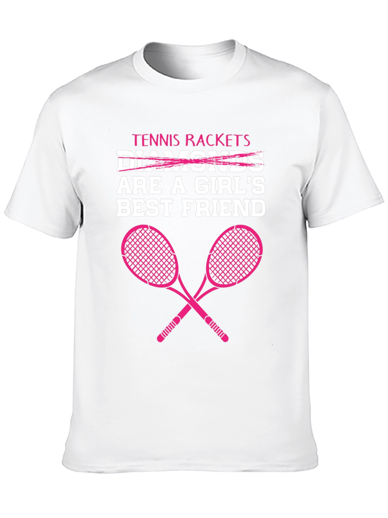Tennis Rackets Are A Girls Best Friend T-Shirt