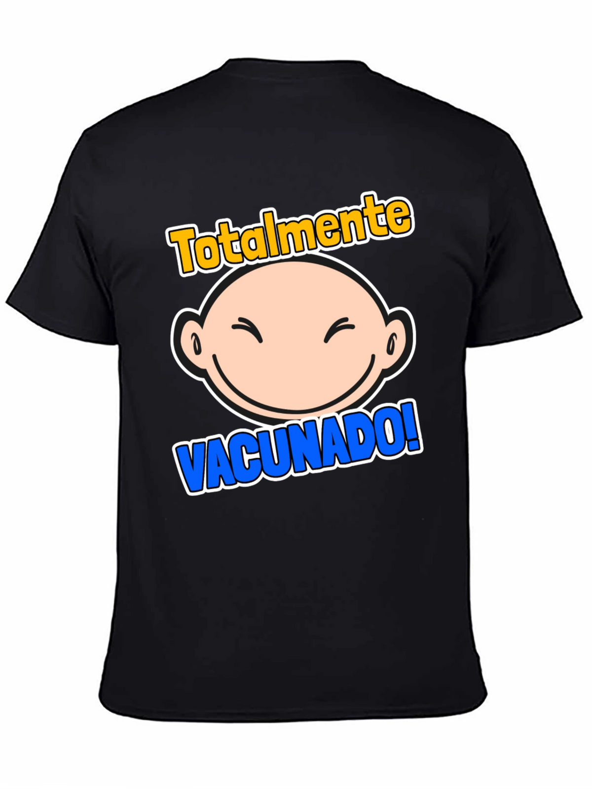 Totally Vaccinated! Graphic Tee Shirt