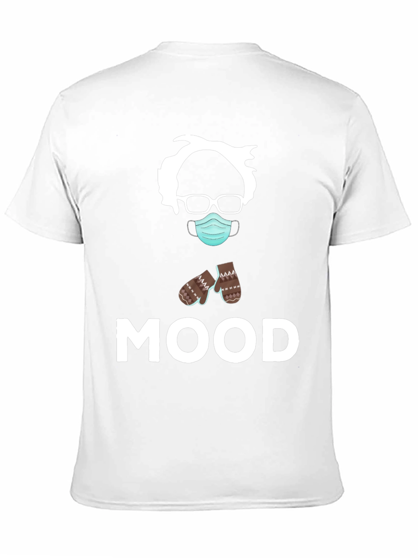 Bernie Sanders MOOD T-Shirt - Funny Meme Tee