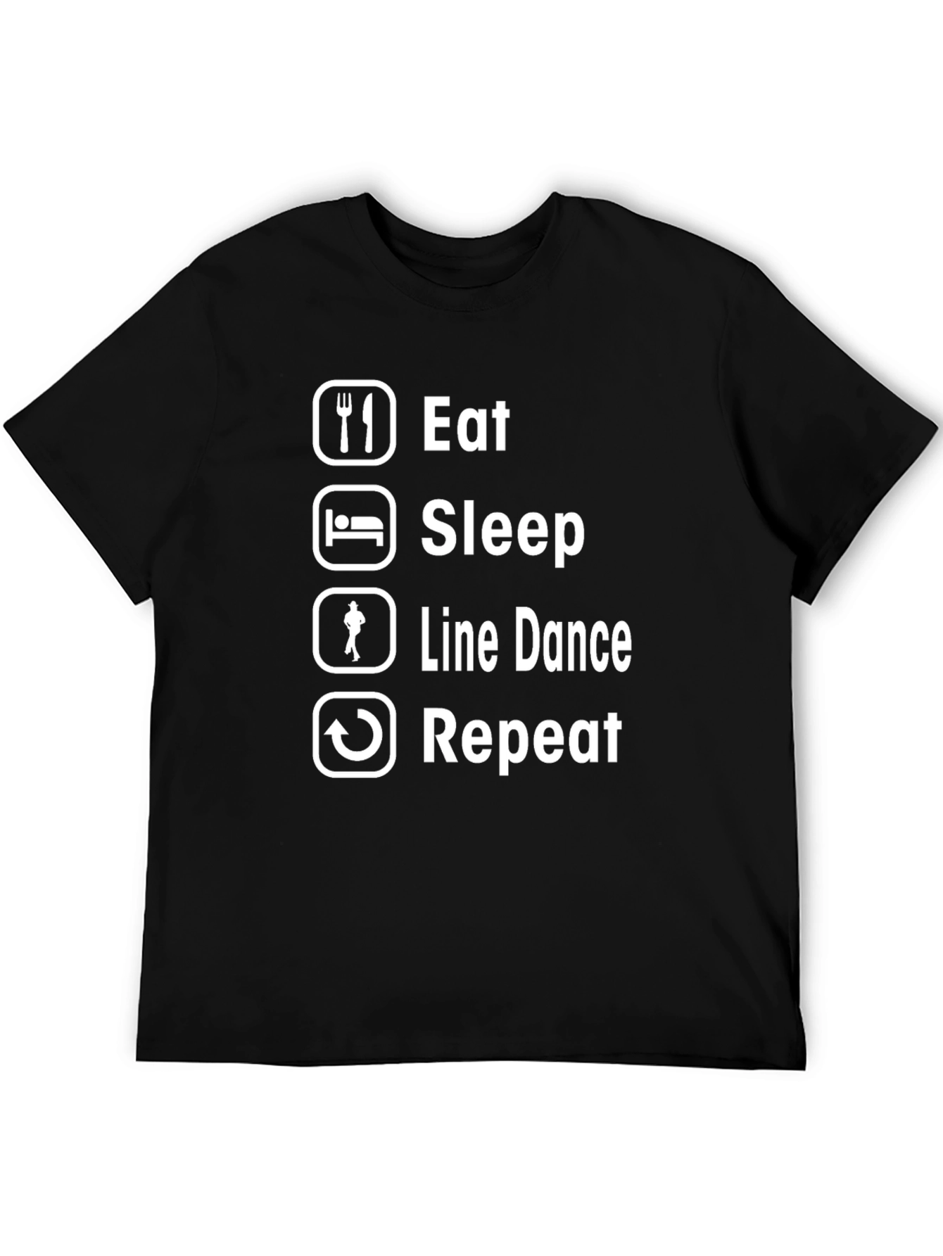 Eat Sleep Line Dance Repeat Funny T-Shirt