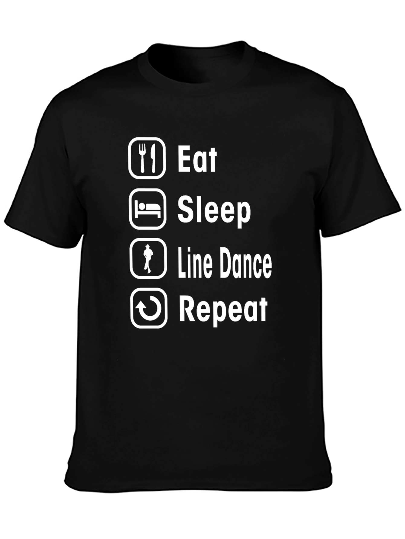 Eat Sleep Line Dance Repeat Funny T-Shirt