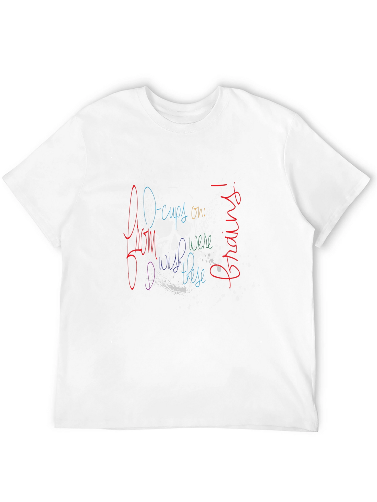 Funny O-Cups on Graphic Tee