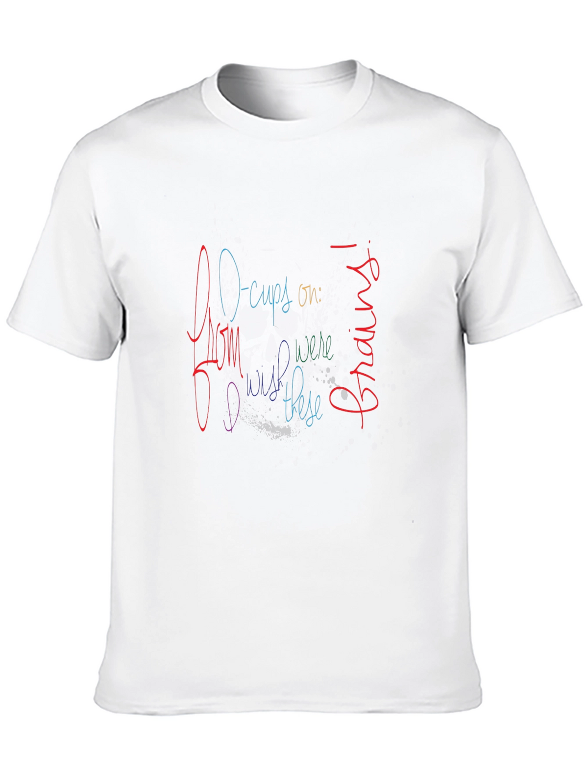 Funny O-Cups on Graphic Tee