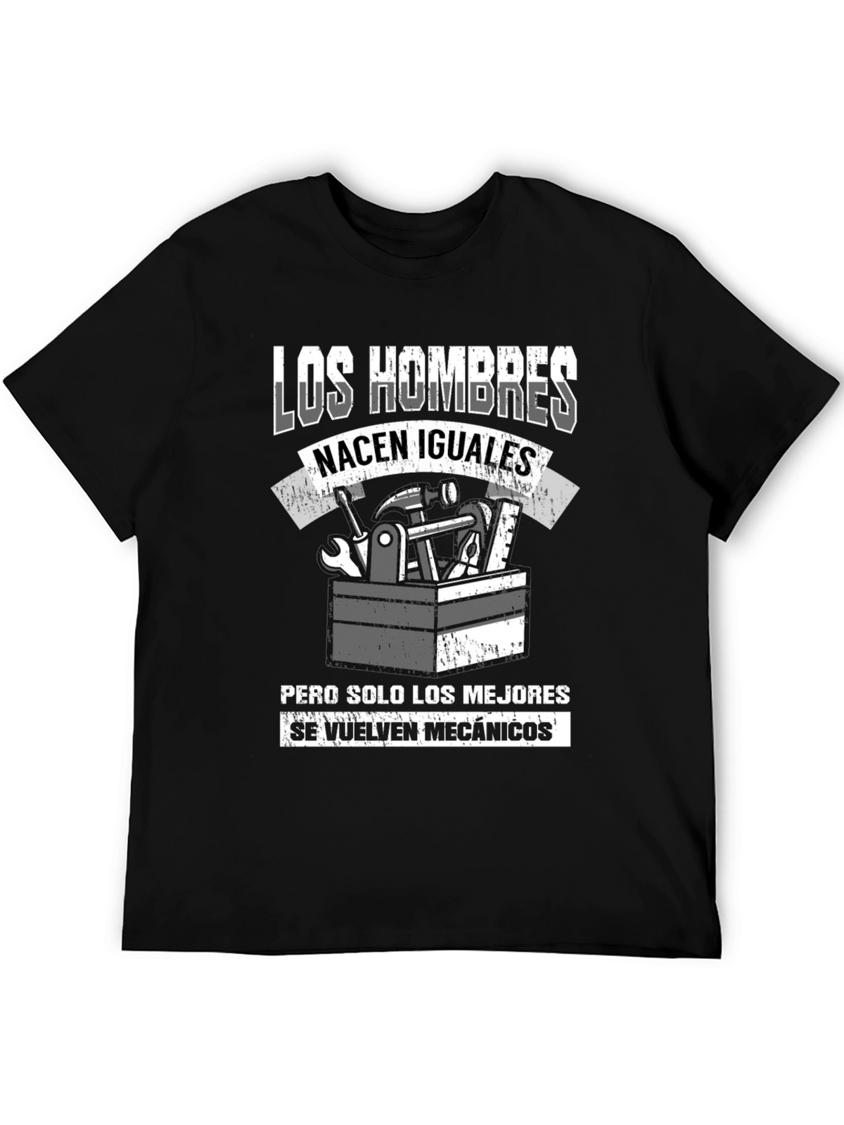 Mechanic Humor T-Shirt - Men Born Equal