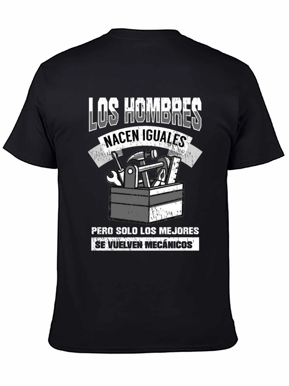 Mechanic Humor T-Shirt - Men Born Equal