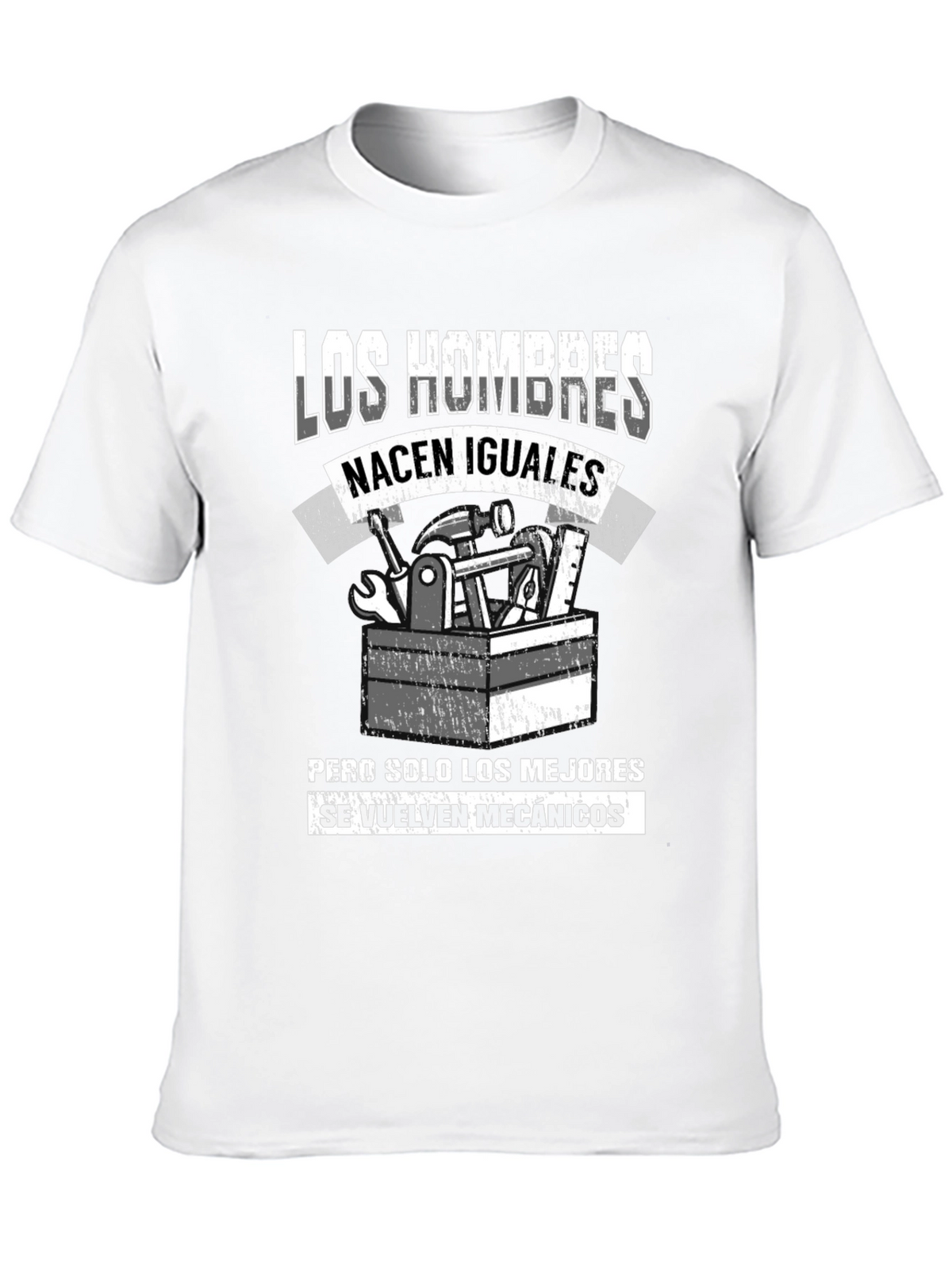 Mechanic Humor T-Shirt - Men Born Equal