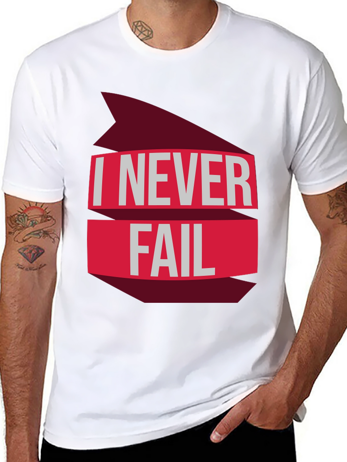 I Never Fail Graphic T-Shirt - Motivational Tee