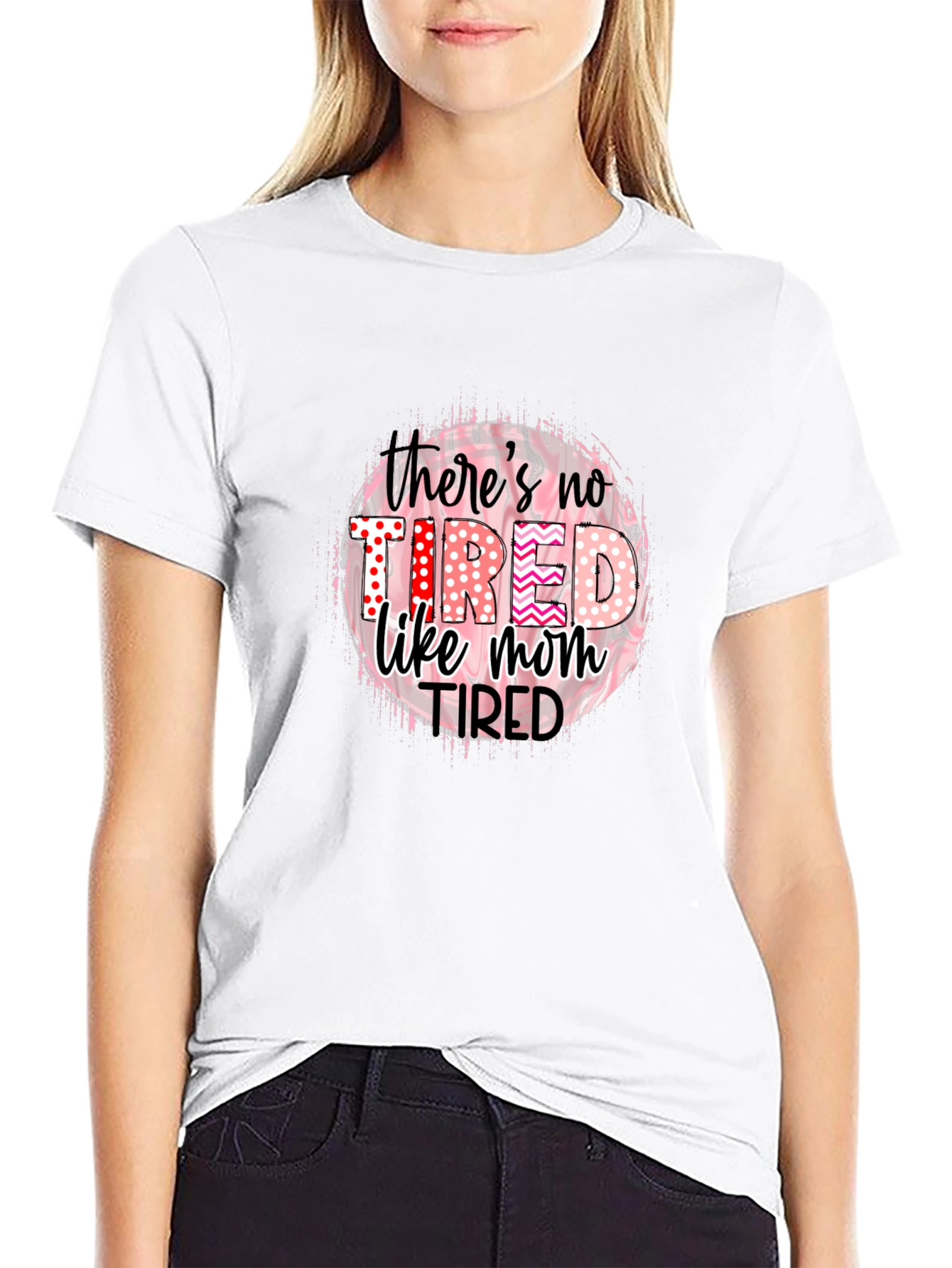 Tired Like Mom Black T-Shirt