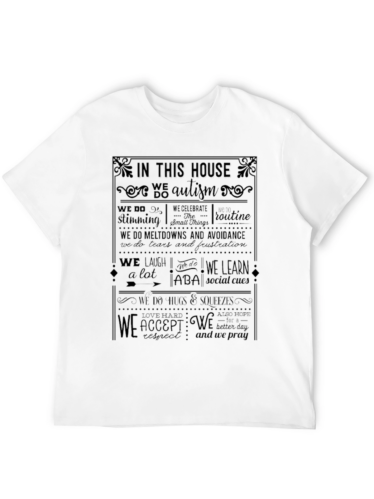 In This House We Do Autism T-Shirt