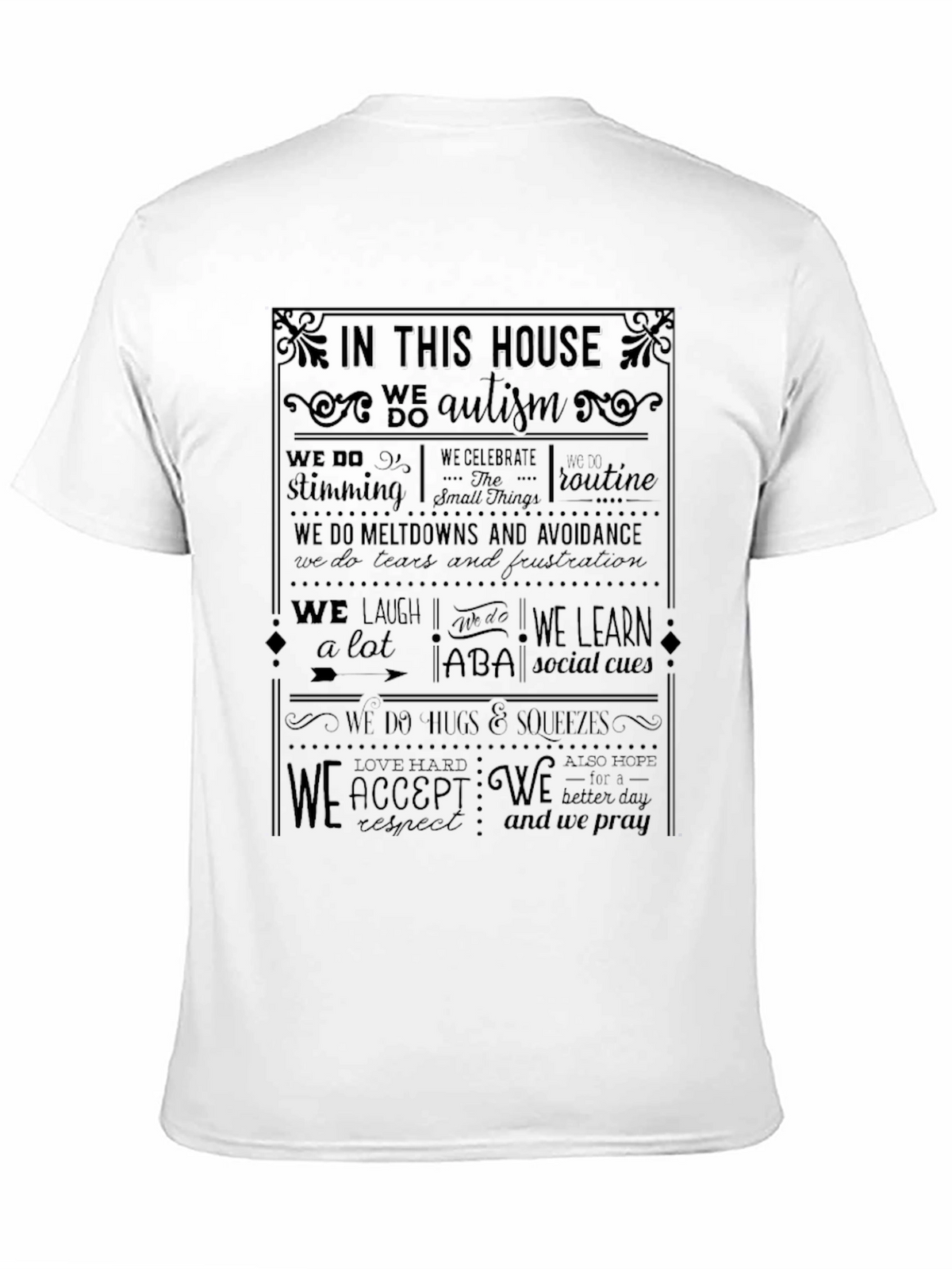 In This House We Do Autism T-Shirt