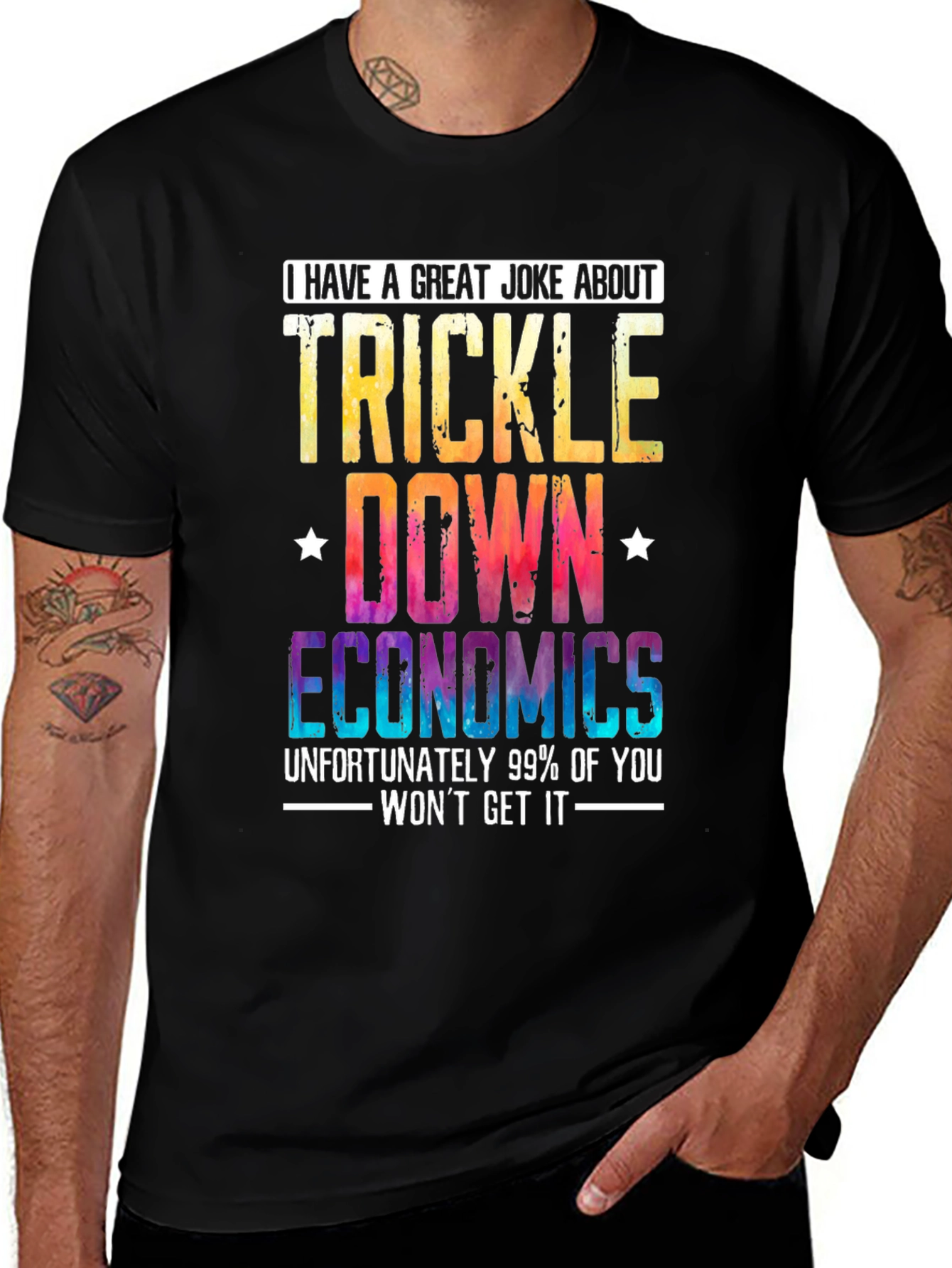 Trickle-Down Economics Joke T-Shirt