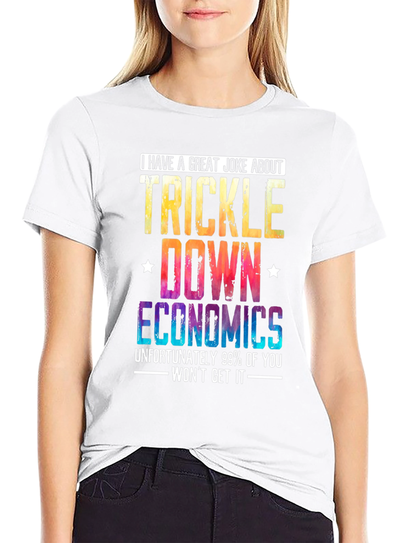 Trickle-Down Economics Joke T-Shirt