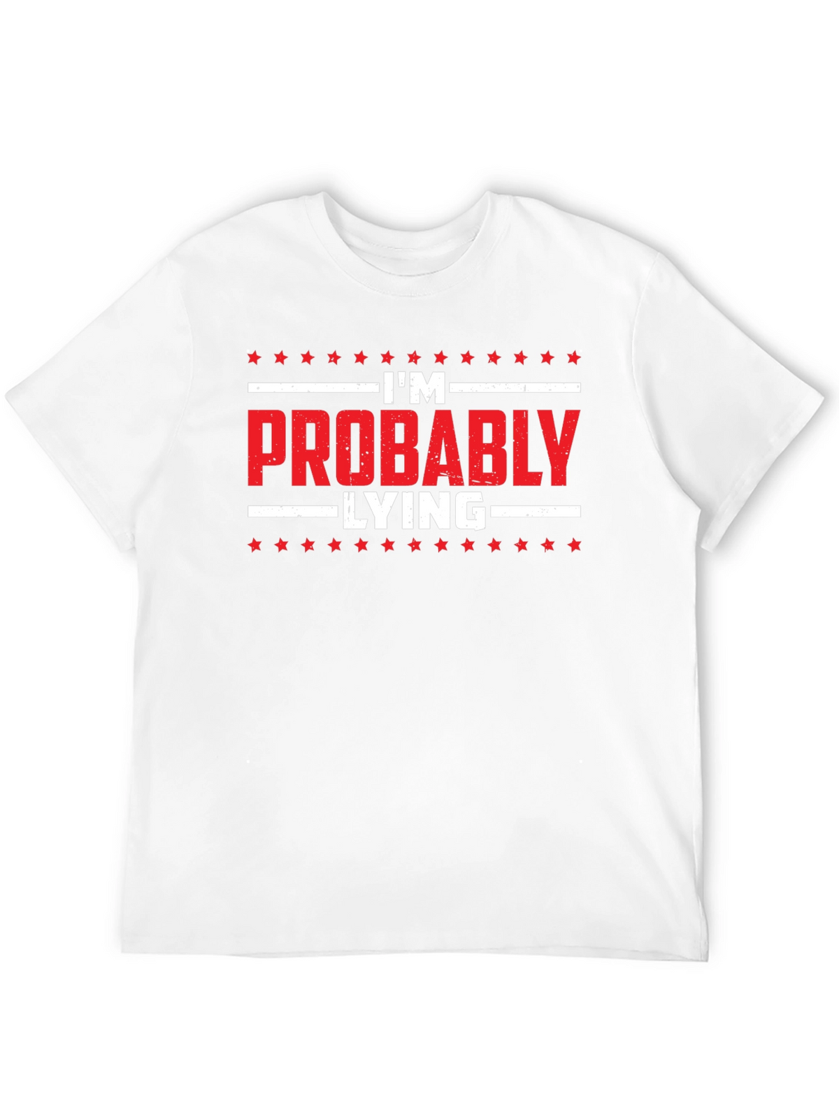 Funny Im Probably Lying Black T-Shirt