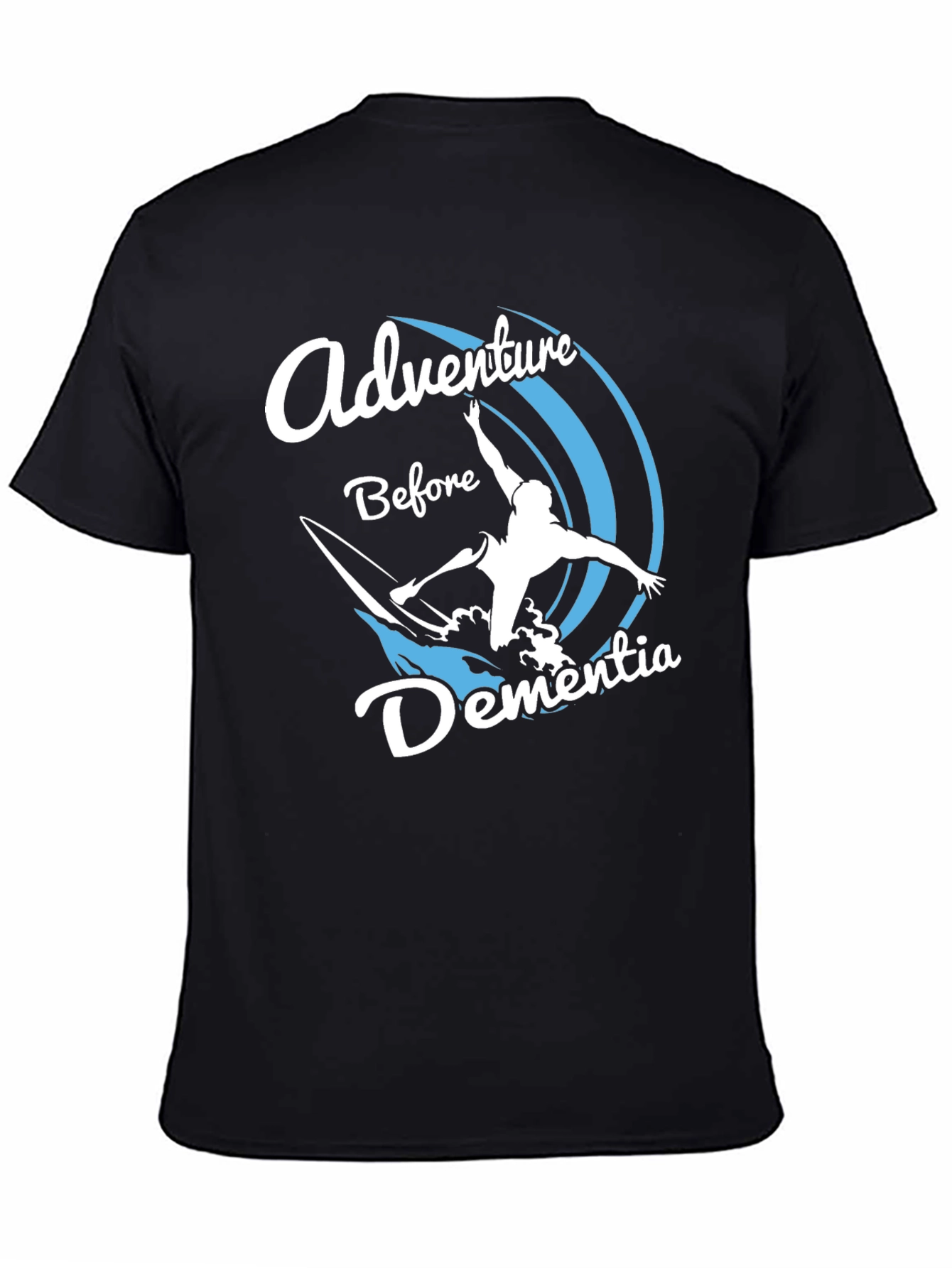 Adventure Before Dementia Graphic Tee