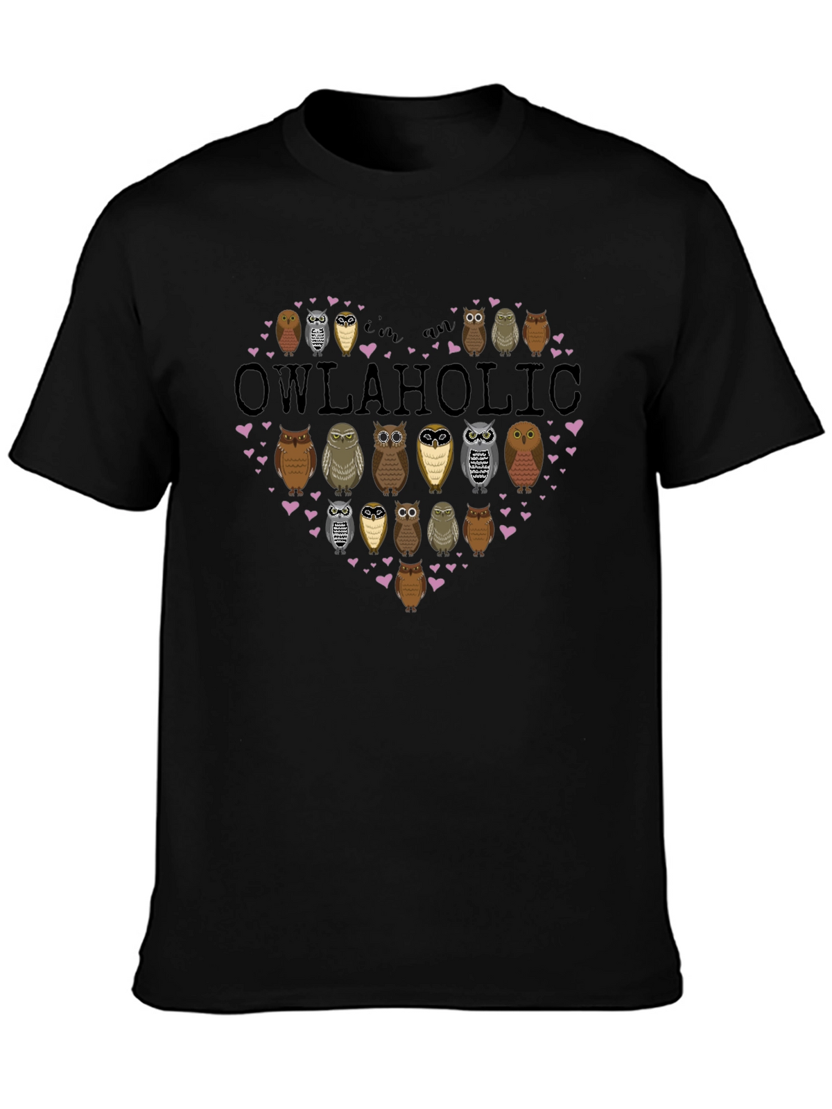 Owlaholic T-Shirt - Owl Lover Gift