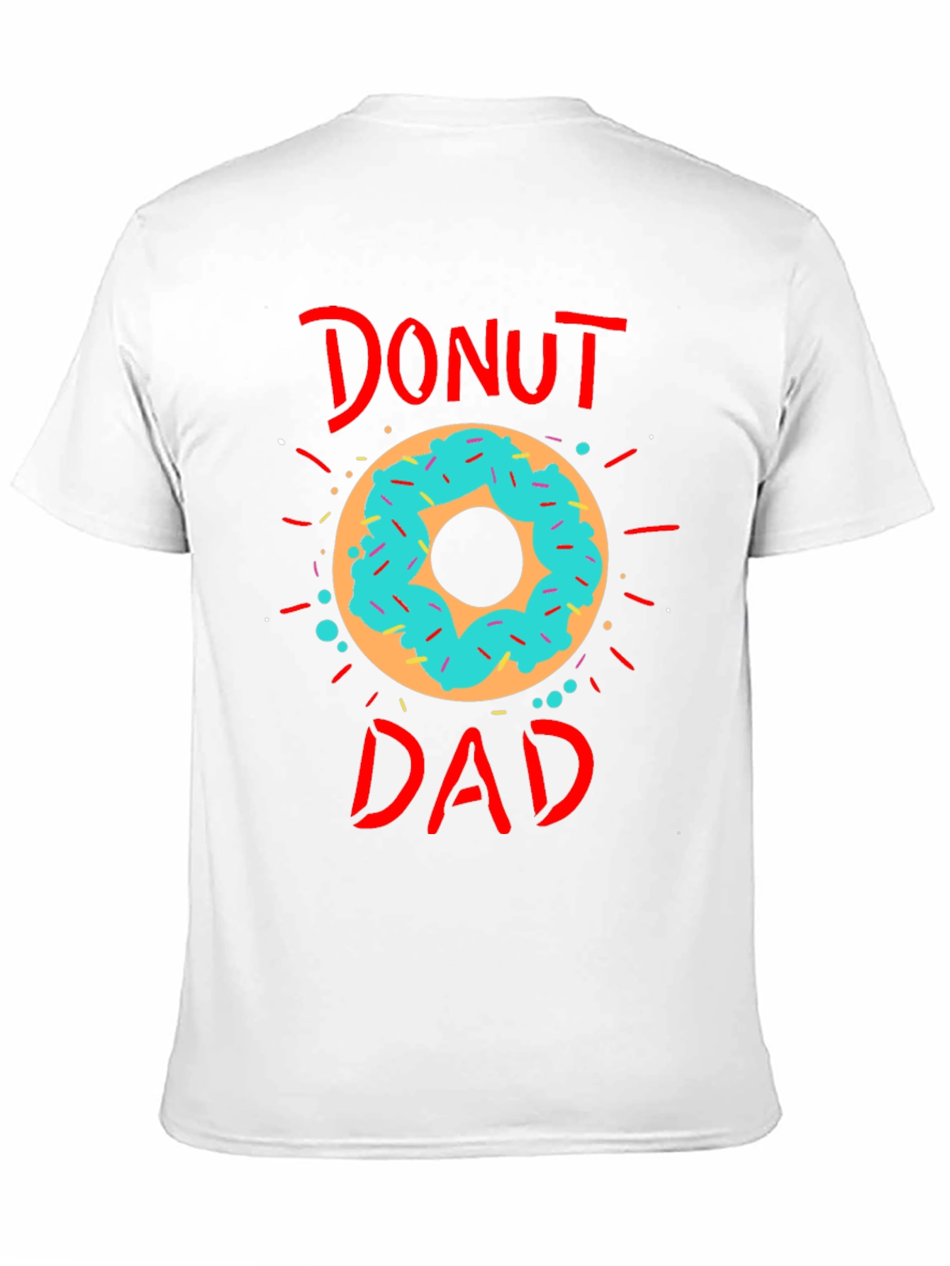 Donut Dad T-Shirt - Fathers Day Tee