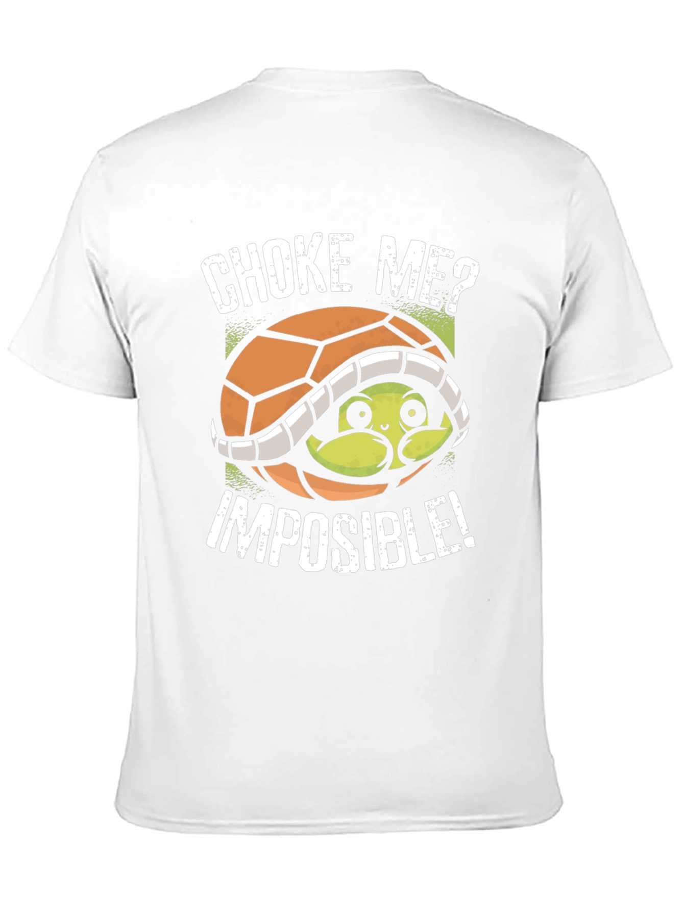 Choke Me? Imposible! Turtle Graphic T-Shirt