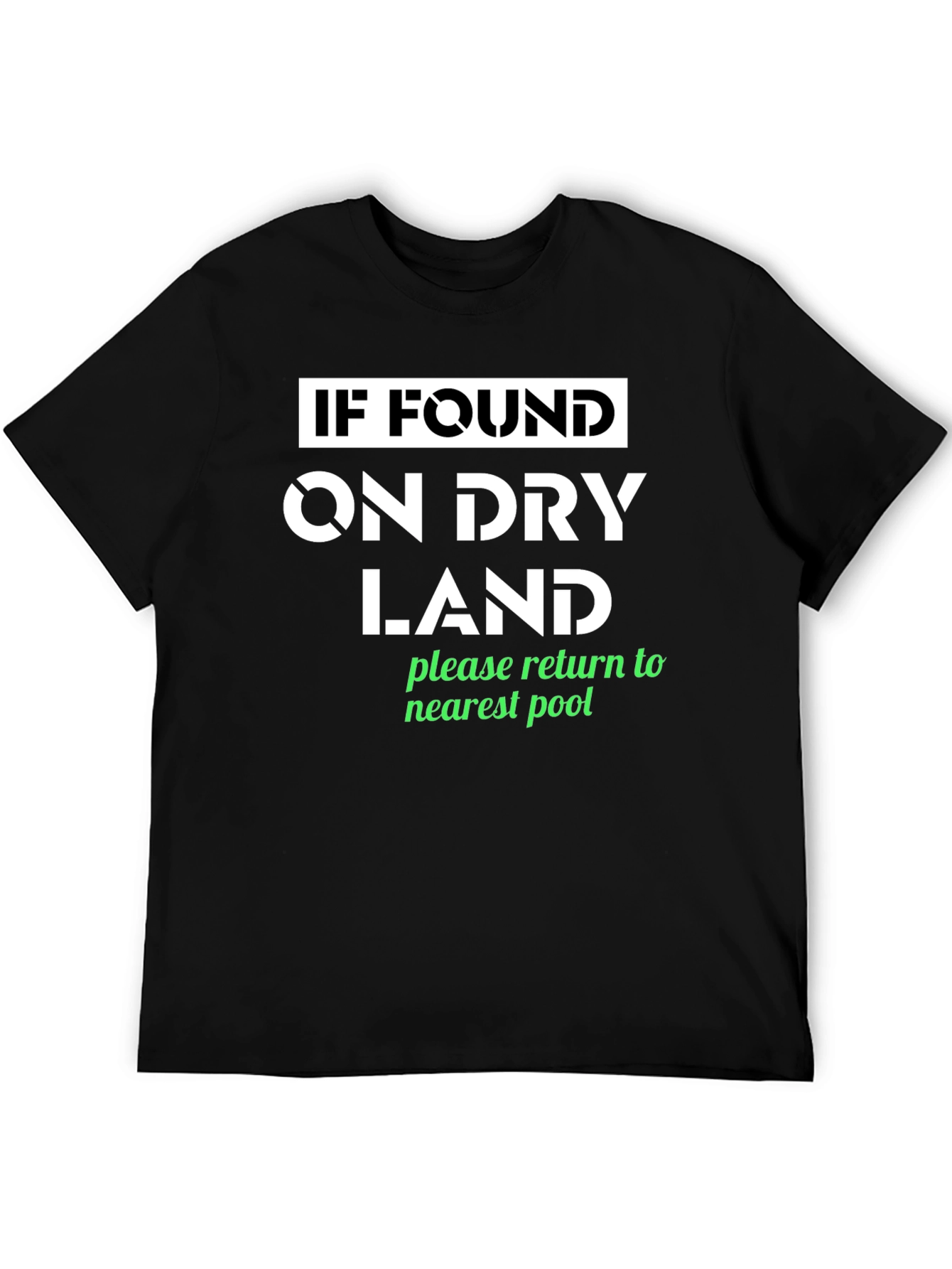 Funny Dry Land Pool T-Shirt