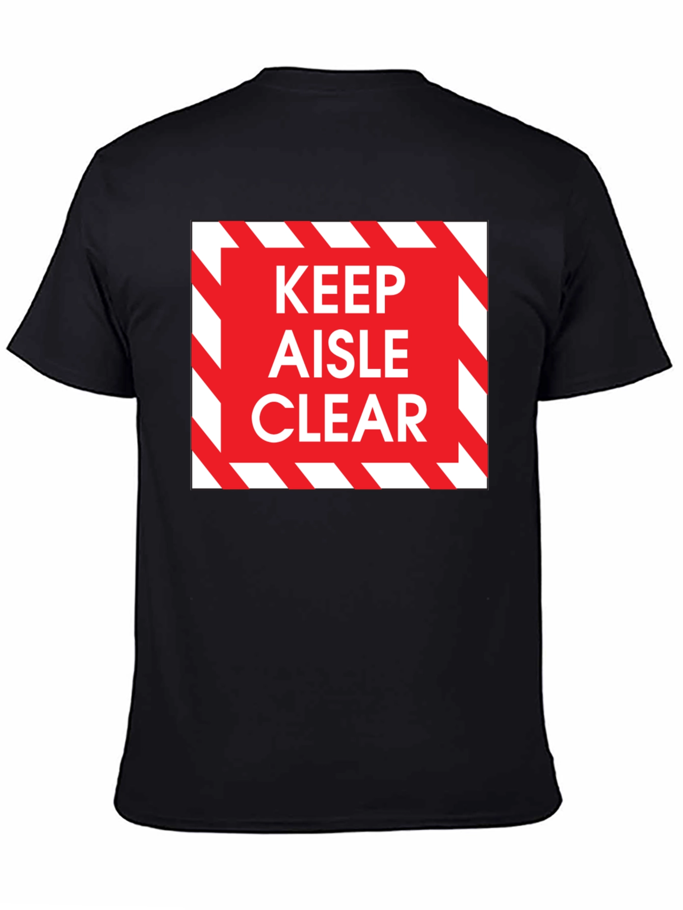 Keep Aisle Clear T-Shirt - Safety Design Tee