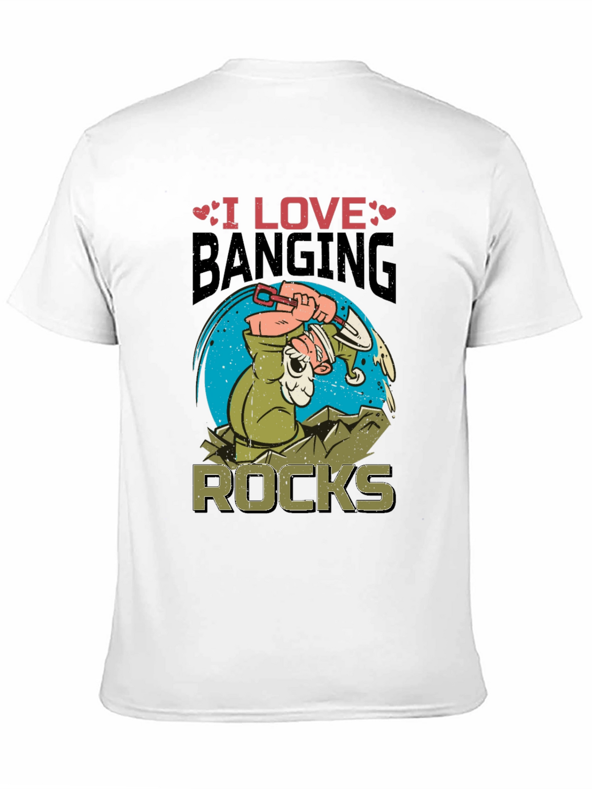 I Love Banging Rocks Black Graphic T-Shirt