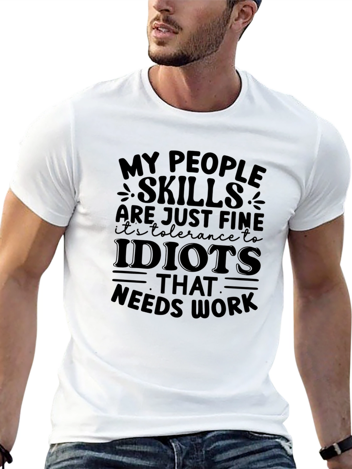 My People Skills Fine Tolerance to Idiots T-Shirt