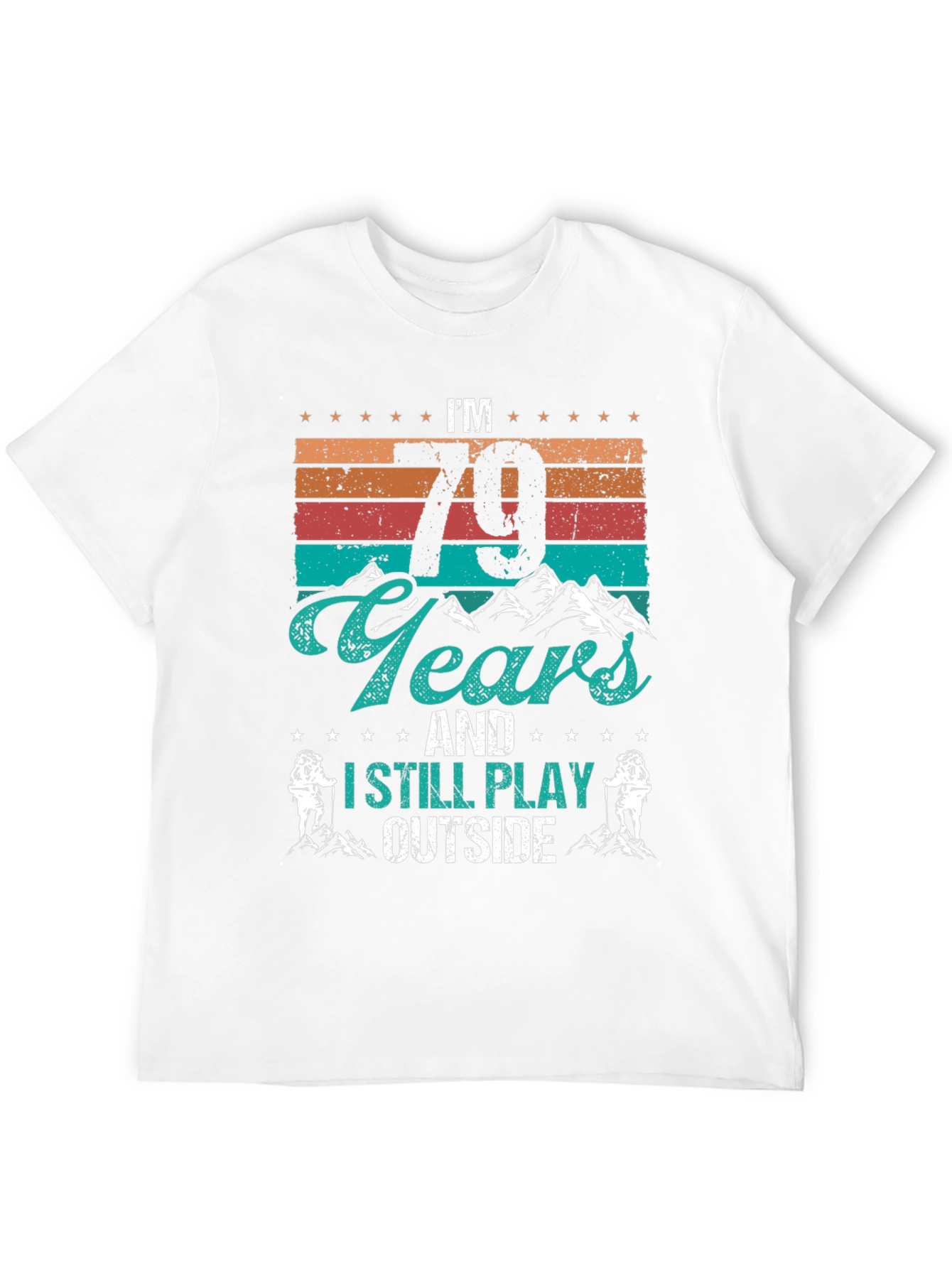 79 Years and Still Play Outside Black Tee