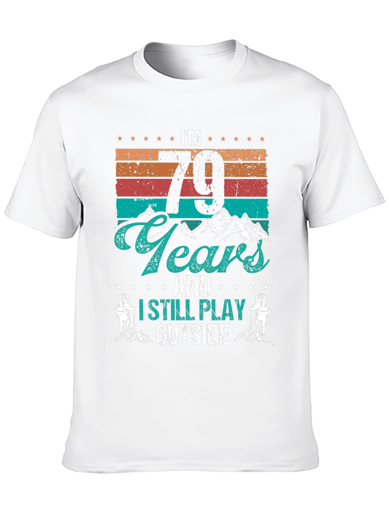 79 Years and Still Play Outside Black Tee