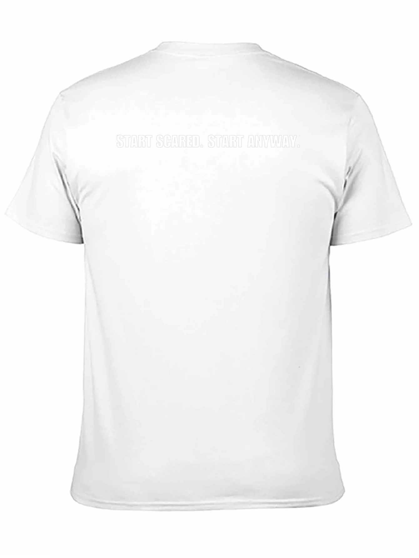 Start Scared T-Shirt