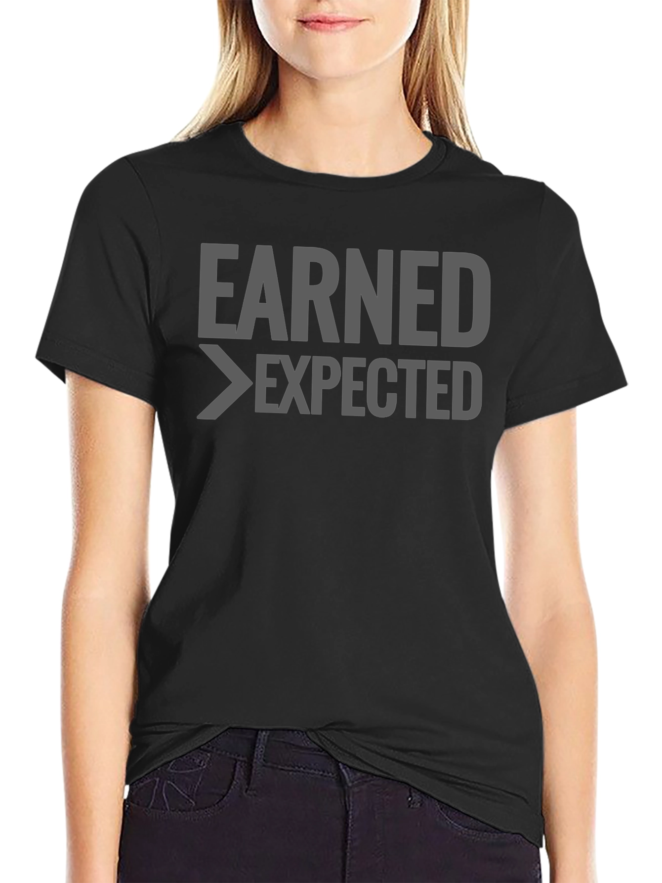 Earned > Expected Mens Graphic T-Shirt