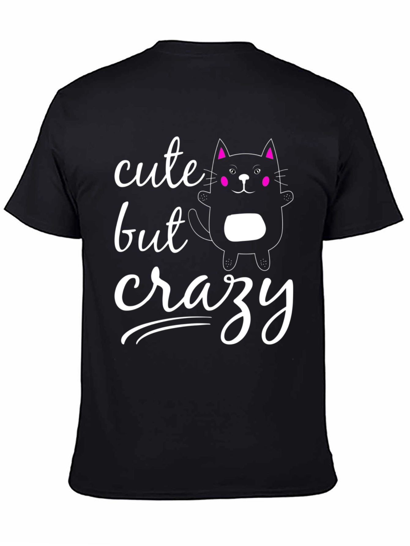 Cute But Crazy Cat Graphic Tee