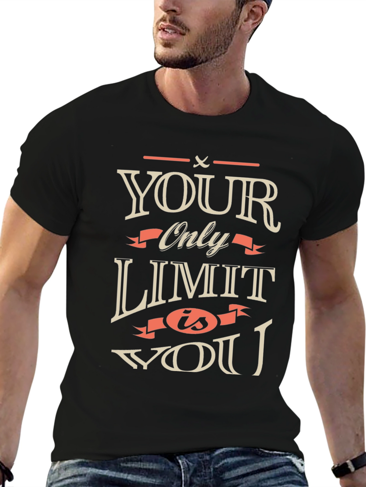 Motivational Your Only Limit is You Black T-Shirt
