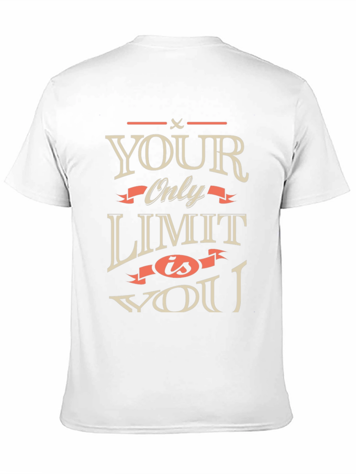 Motivational Your Only Limit is You Black T-Shirt