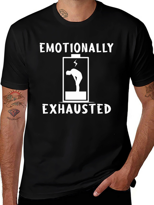 Emotionally Exhausted Graphic Tee - Black Cotton T-Shirt