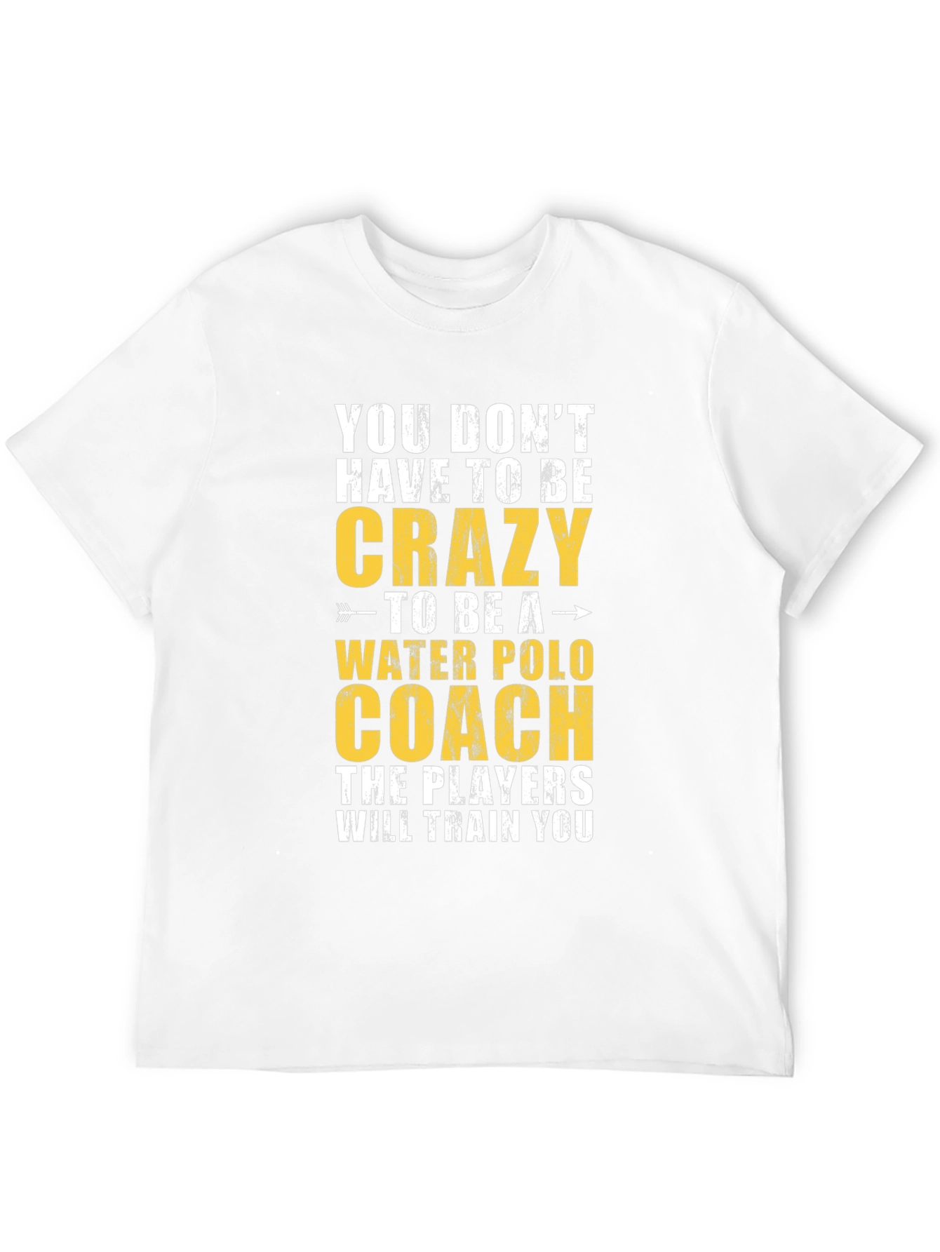 Crazy Water Polo Coach T-Shirt