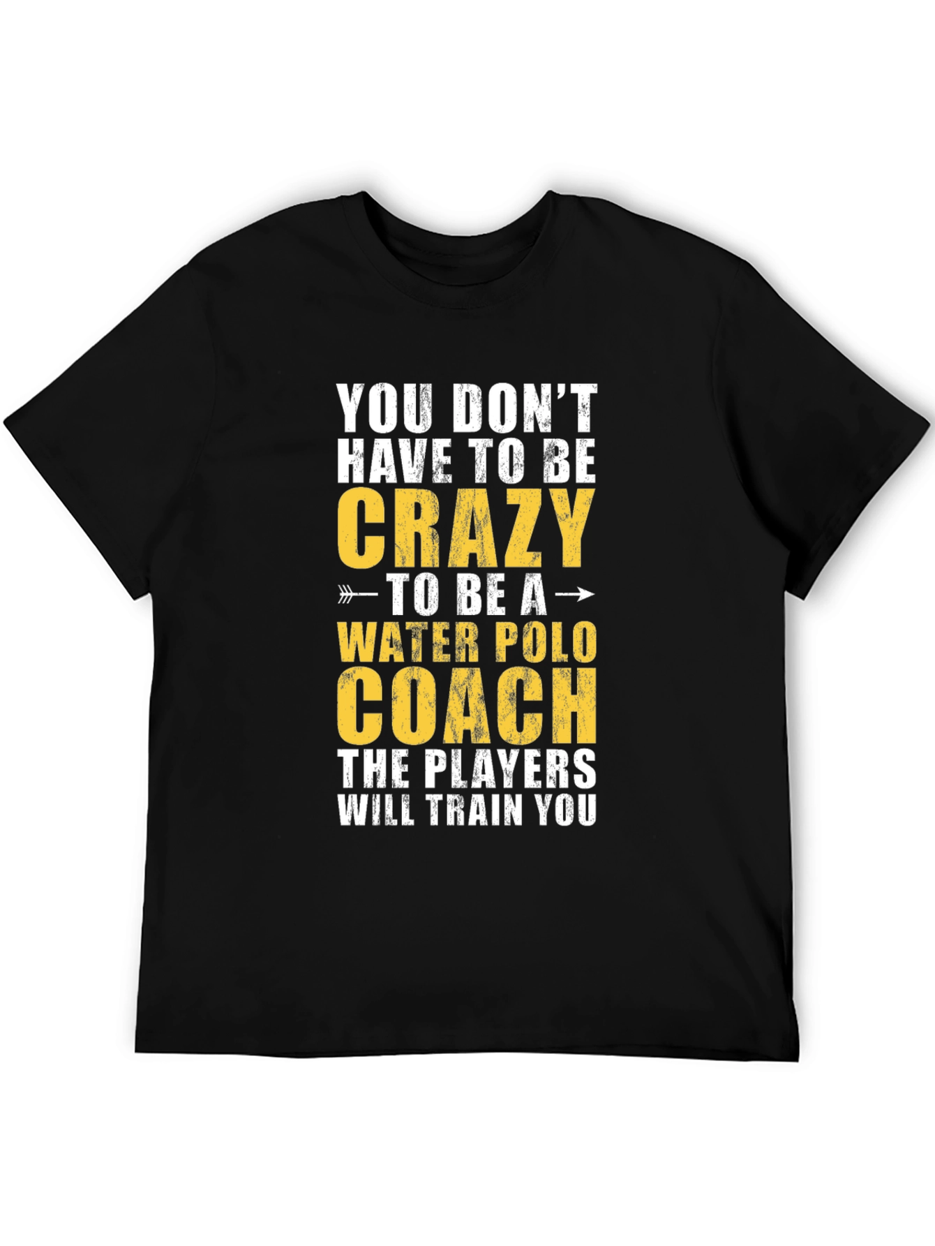 Crazy Water Polo Coach T-Shirt
