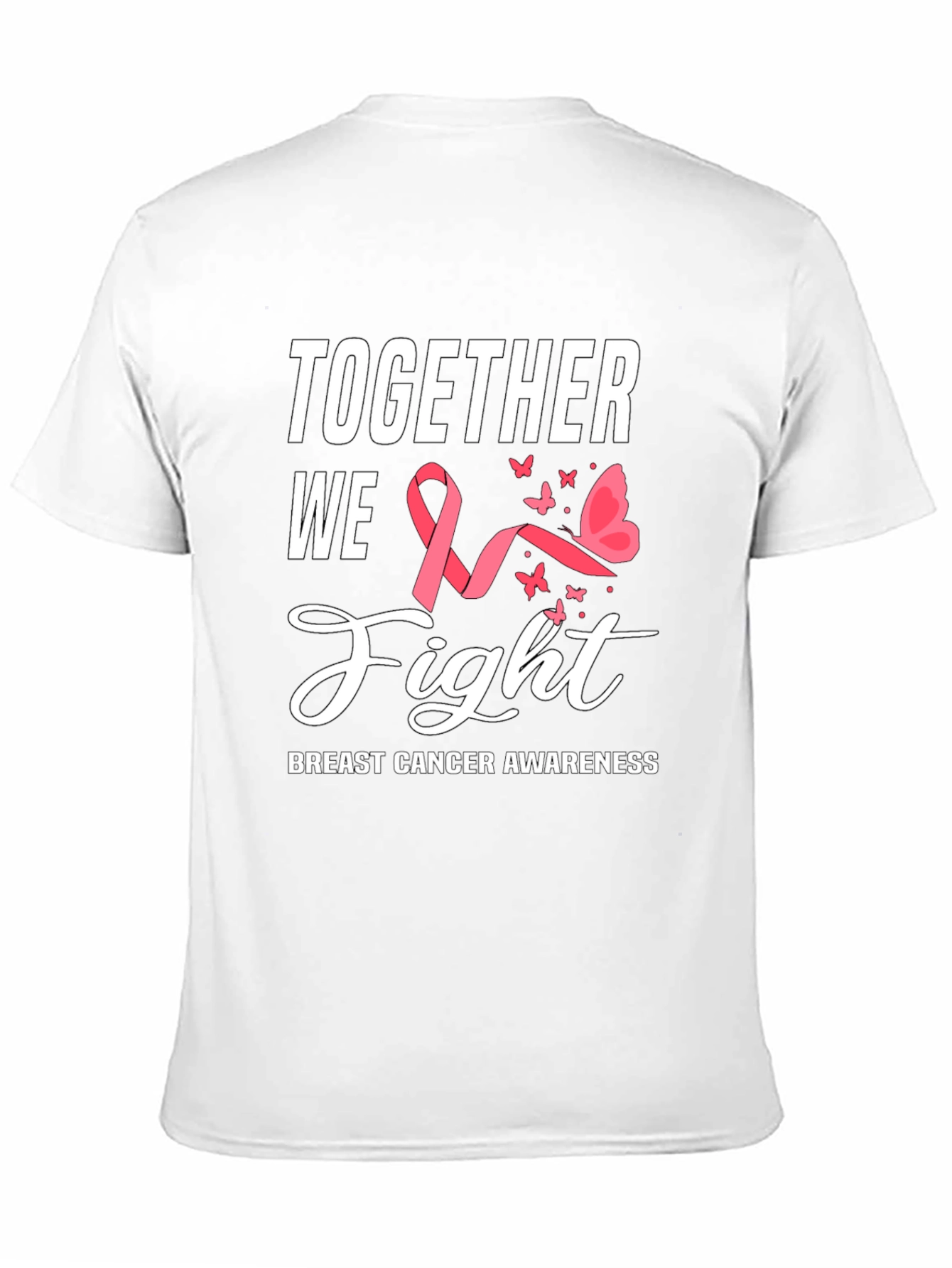 Breast Cancer Awareness Tee - Together We Fight