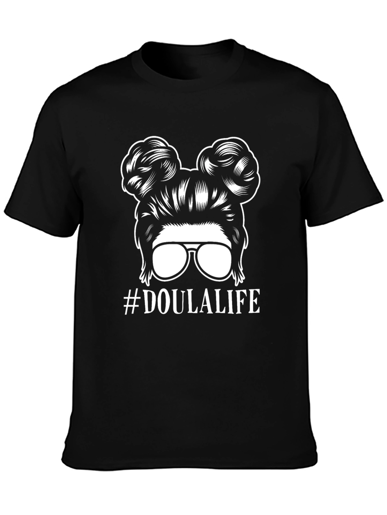 #DoulaLife Messy Bun T-Shirt - Cute & Comfy