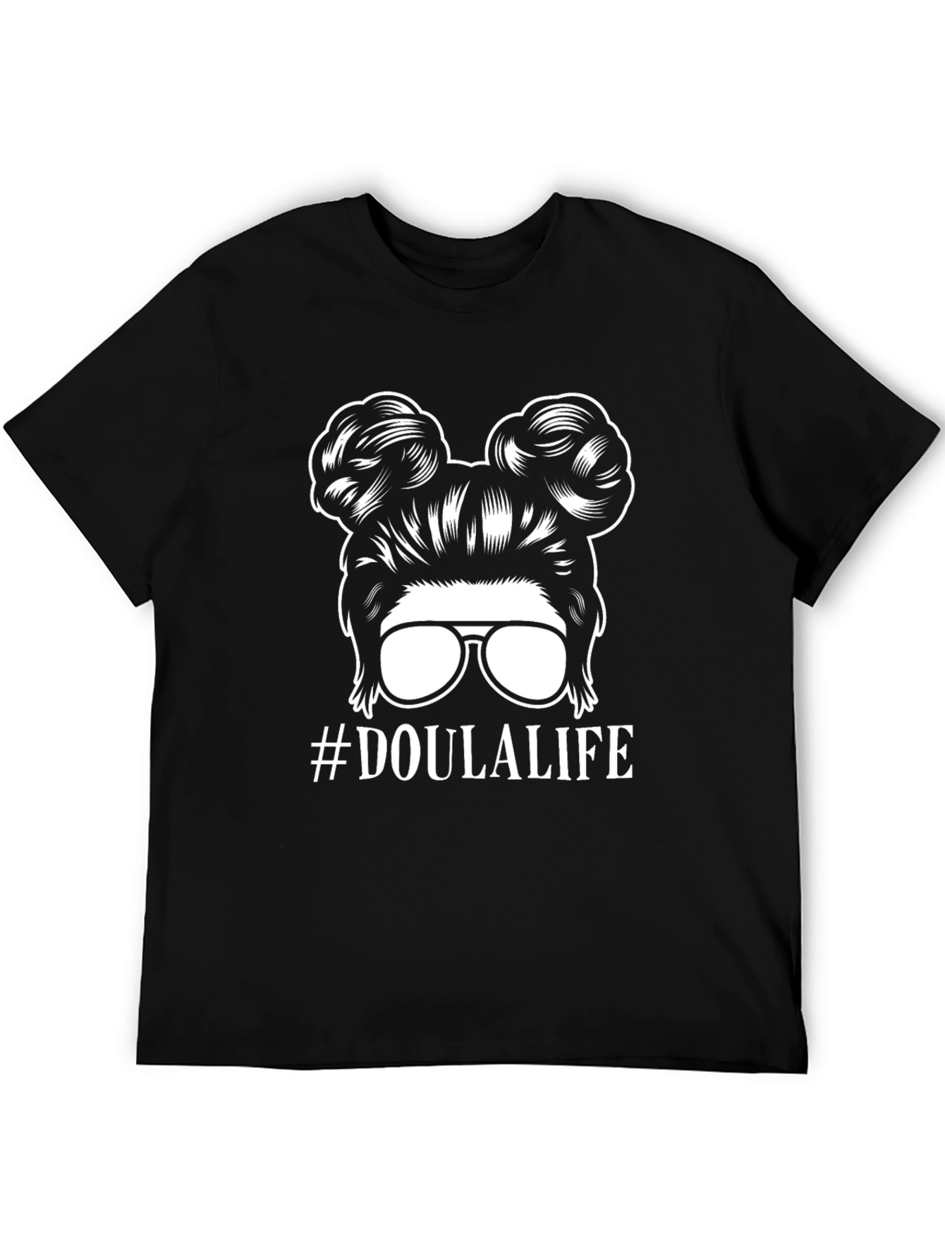 #DoulaLife Messy Bun T-Shirt - Cute & Comfy