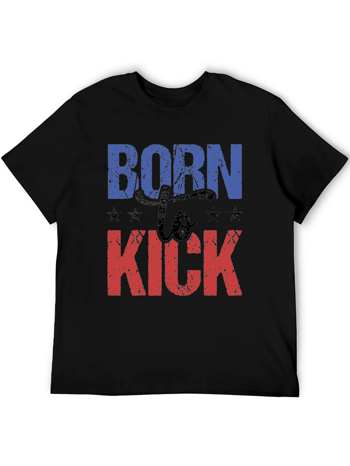 Born to Kick Graphic T-Shirt