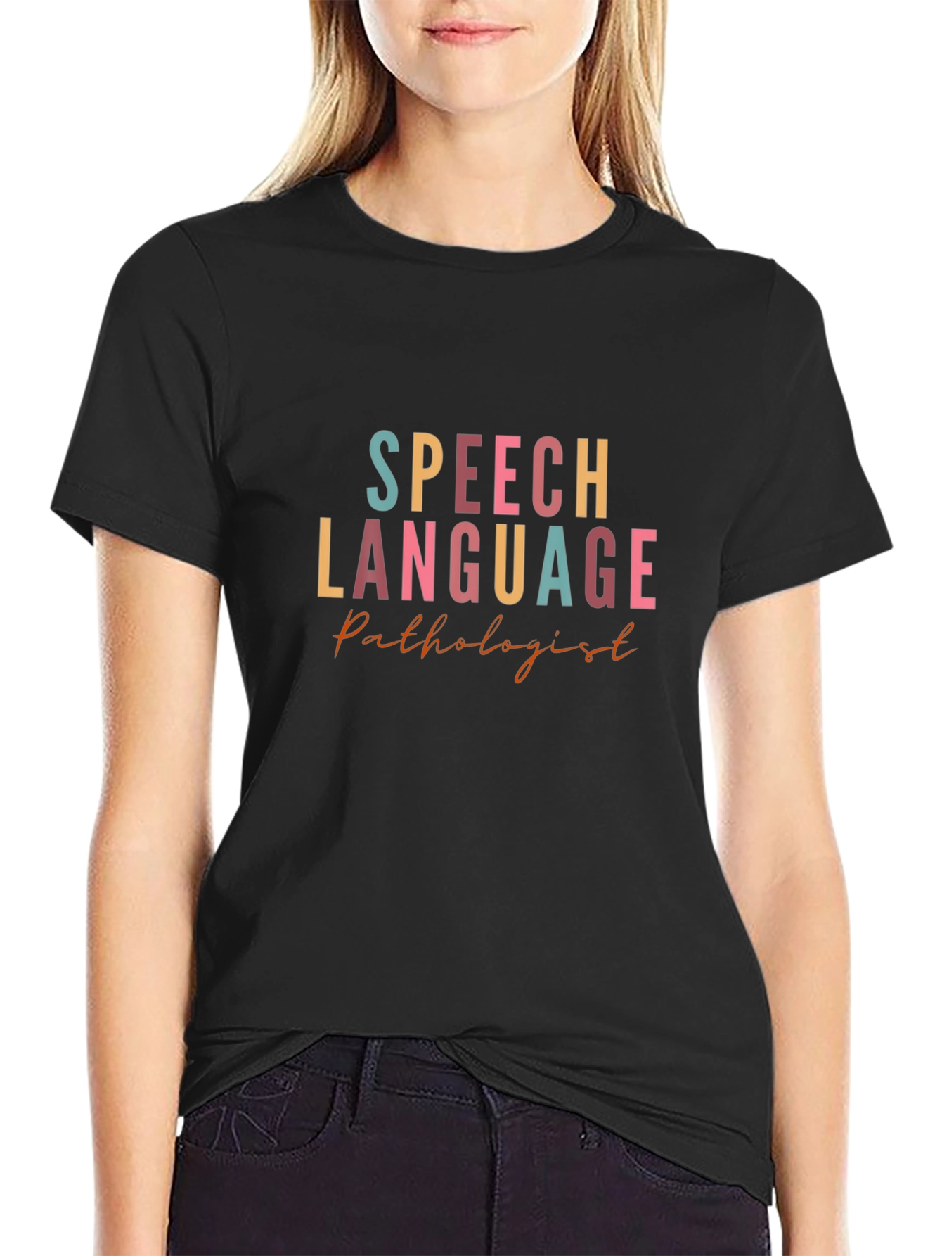 Speech Language Pathologist Black T-Shirt