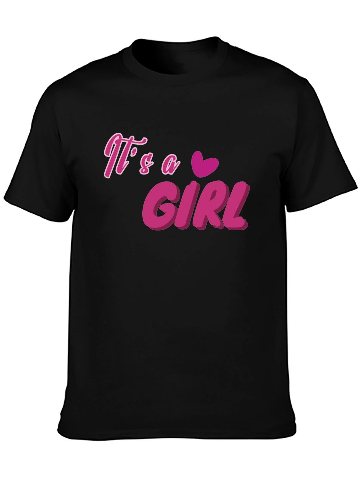 Its a Girl T-Shirt - Pink Graphic Tee