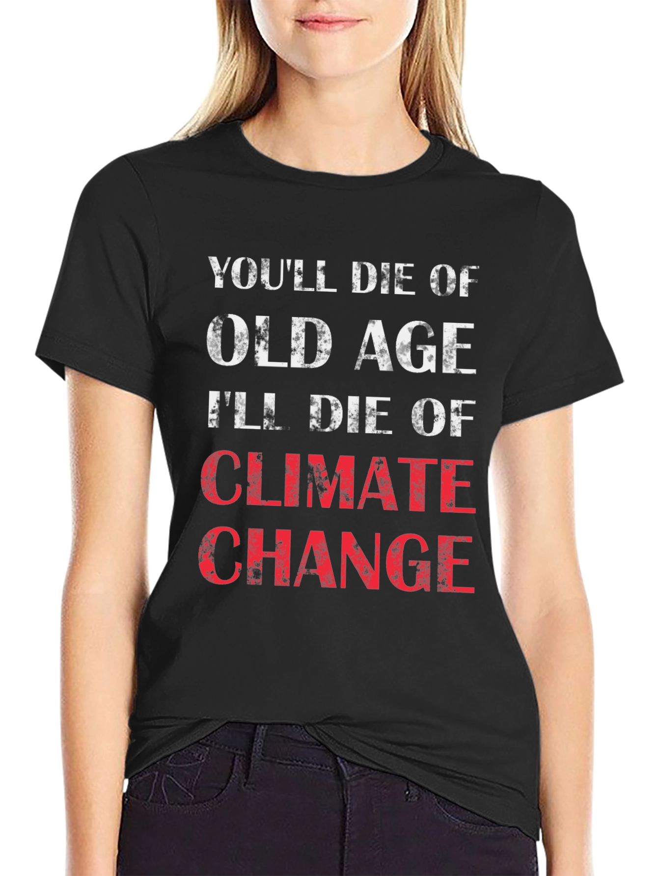 Climate Change T-Shirt - Dark Humor Tee