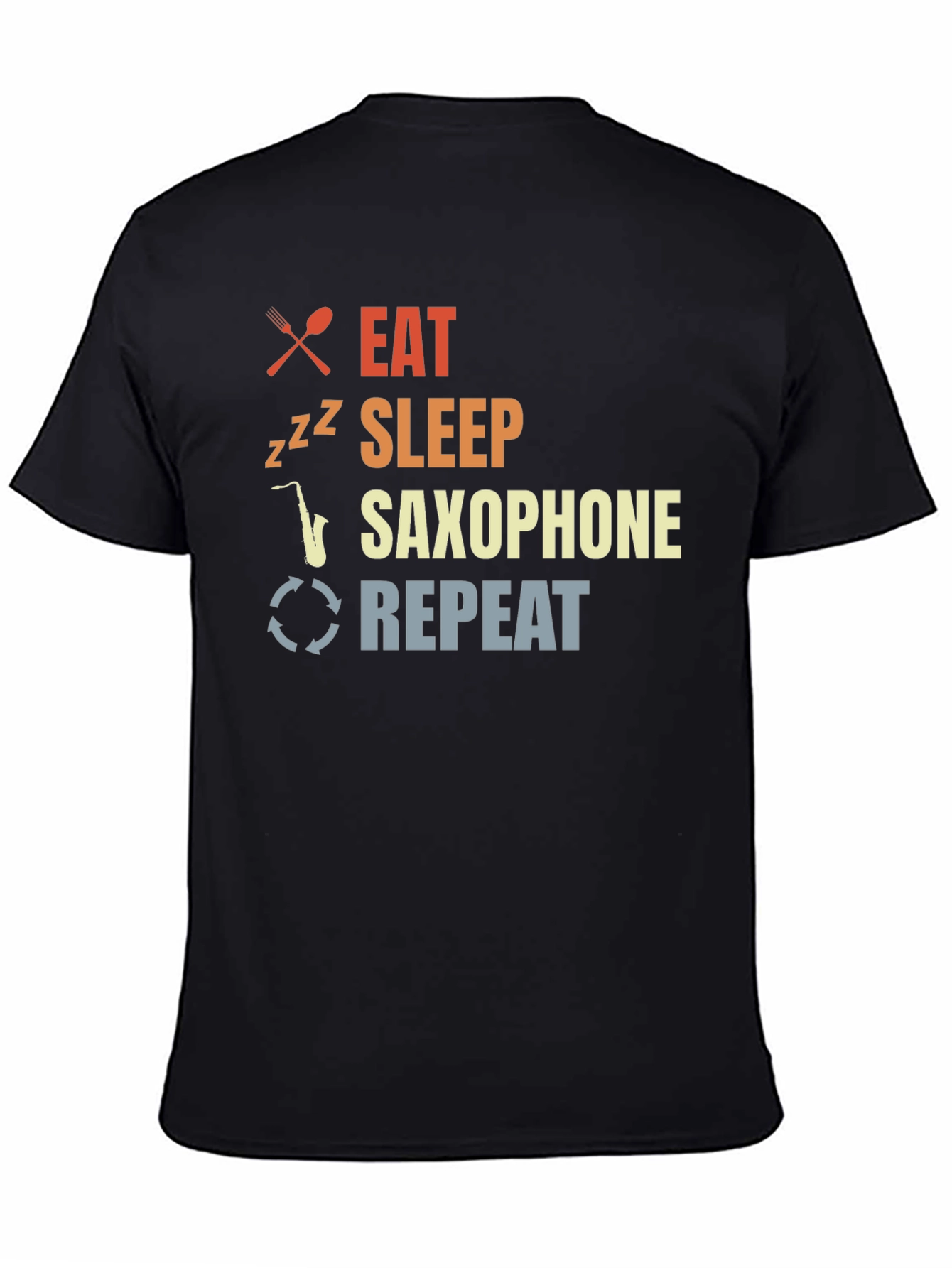 Eat Sleep Saxophone Repeat T-Shirt