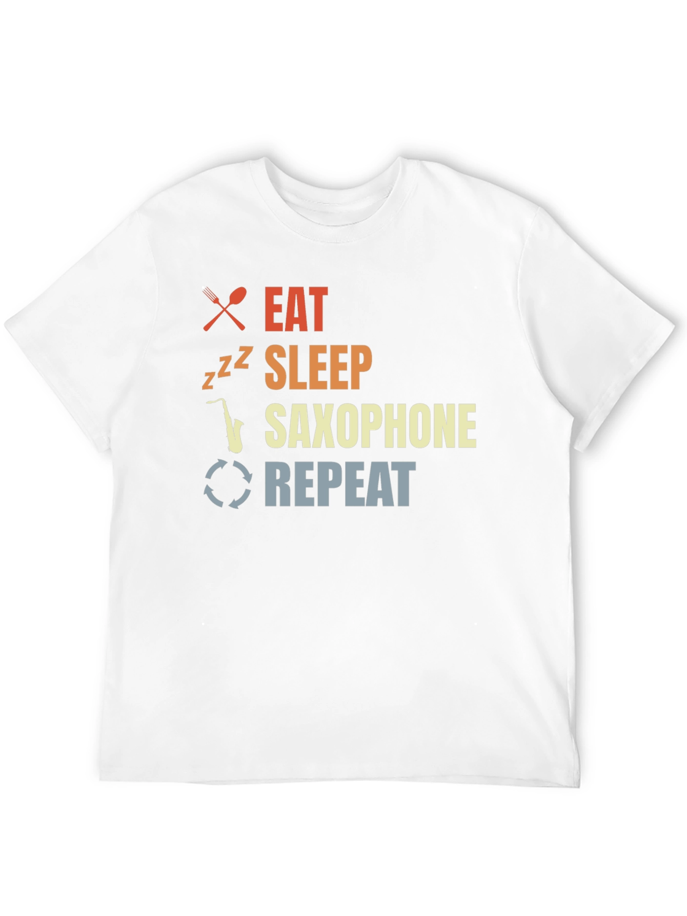 Eat Sleep Saxophone Repeat T-Shirt