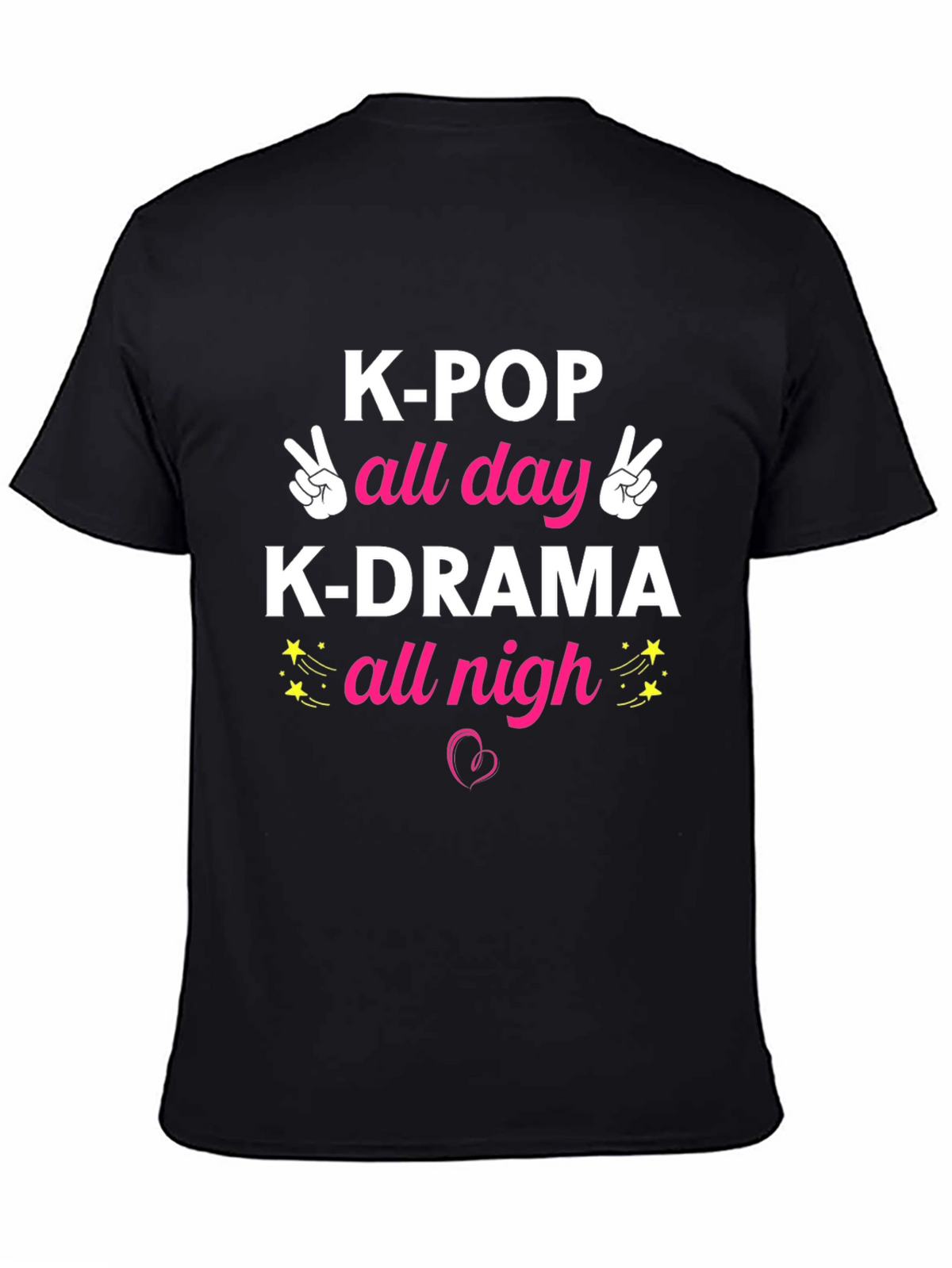 K-POP All Day K-DRAMA All Nigh Graphic T-Shirt