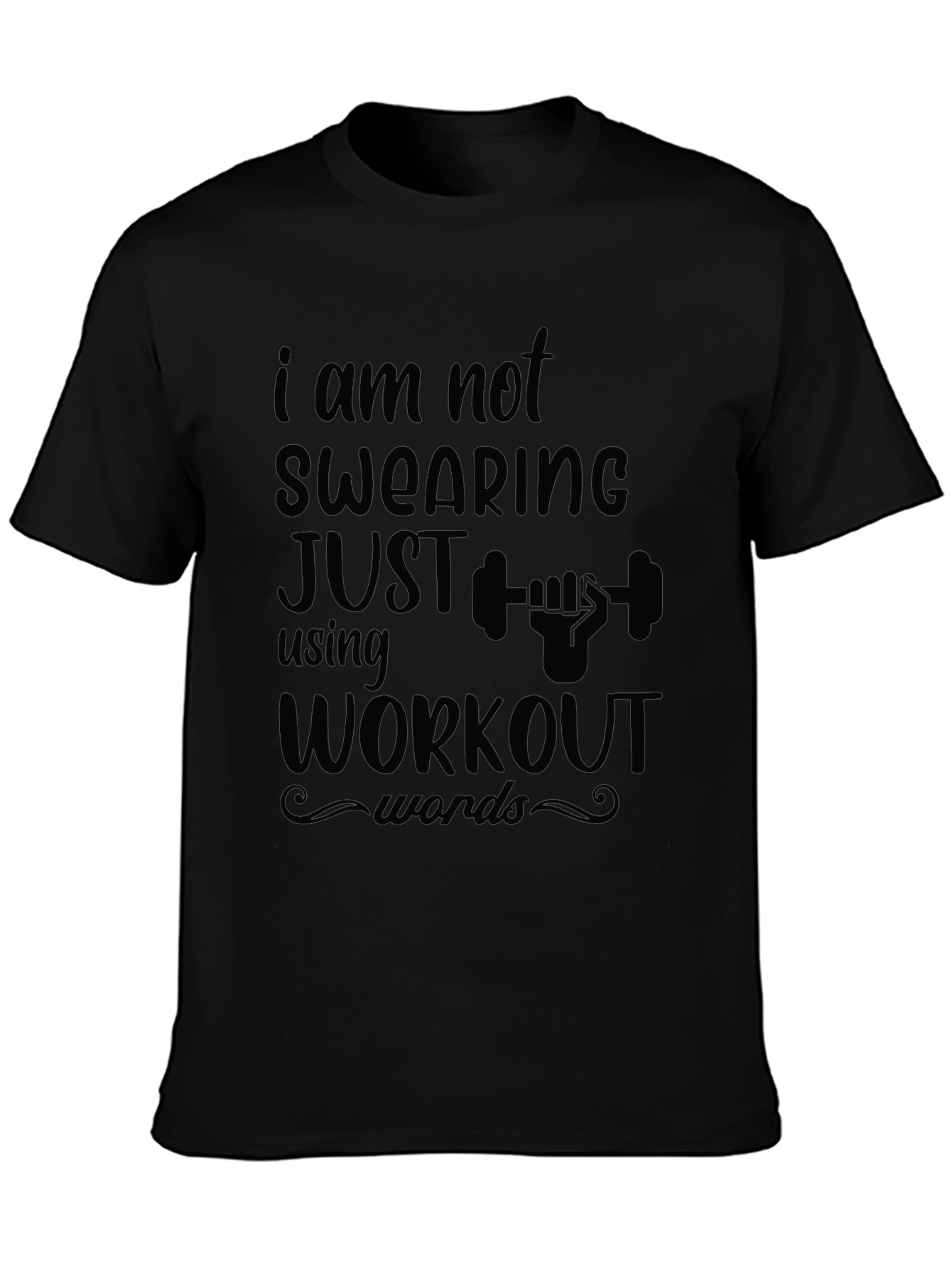 Workout Words Funny T-Shirt