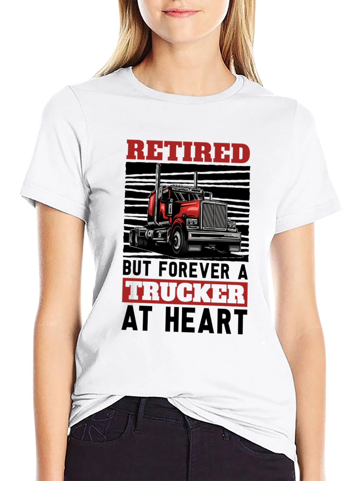 Retired Trucker T-Shirt - Forever at Heart