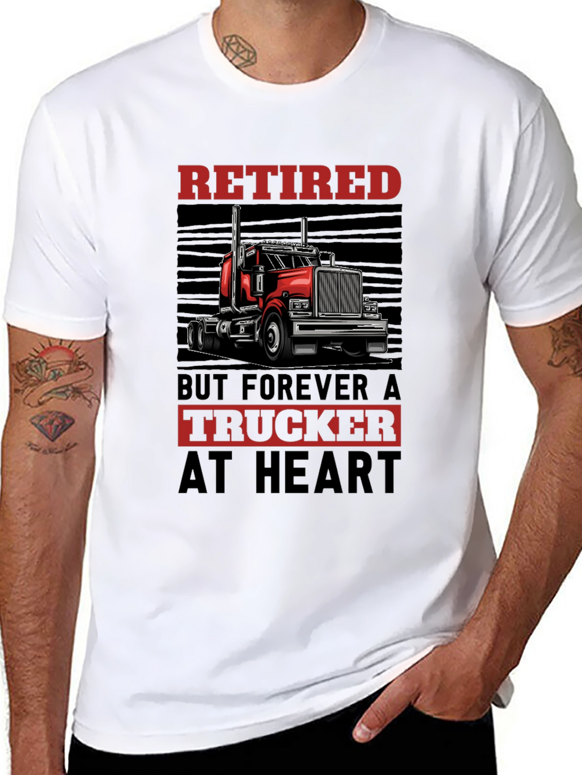 Retired Trucker T-Shirt - Forever at Heart