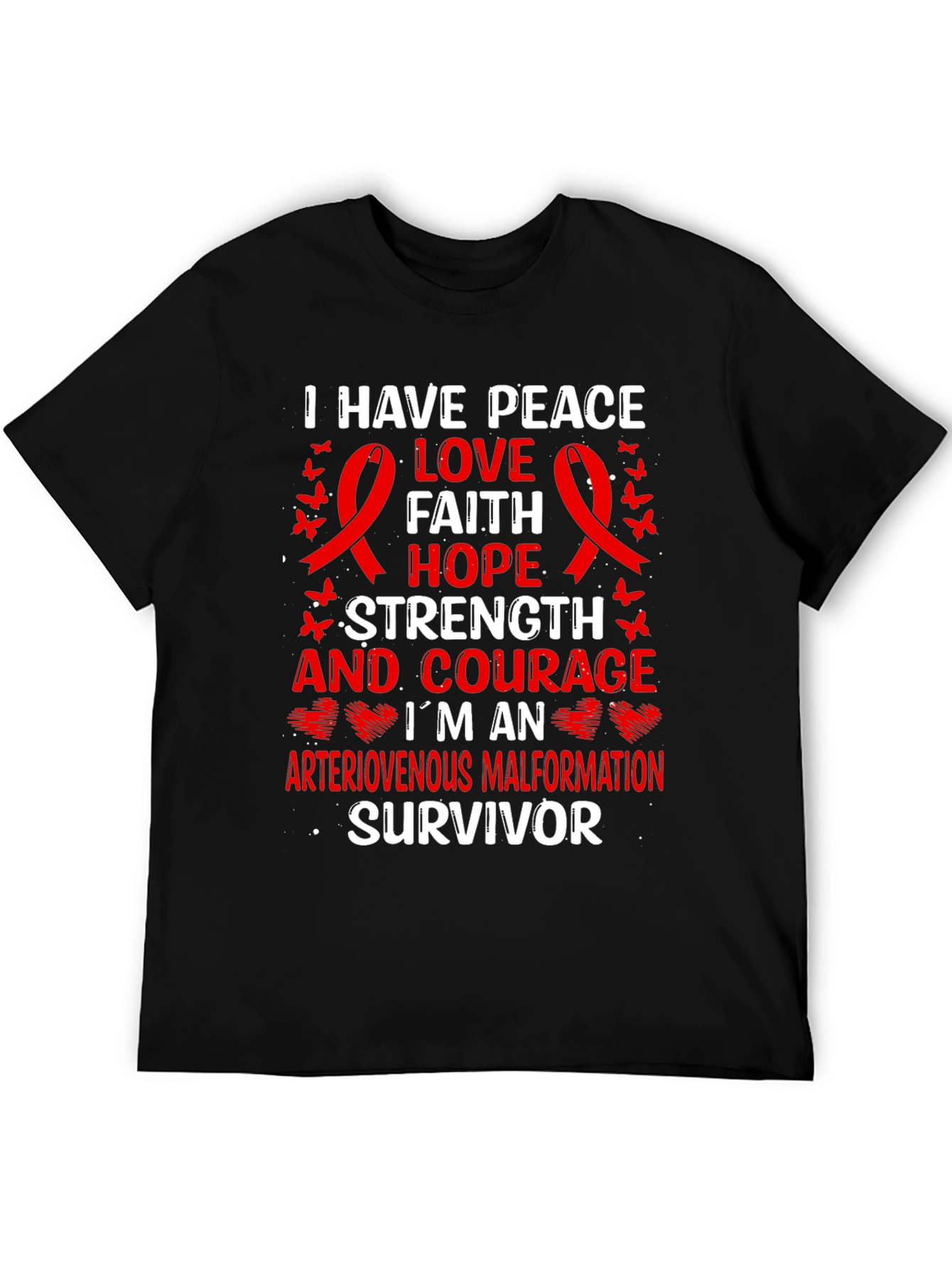 AVM Survivor T-Shirt: Peace Love Strength