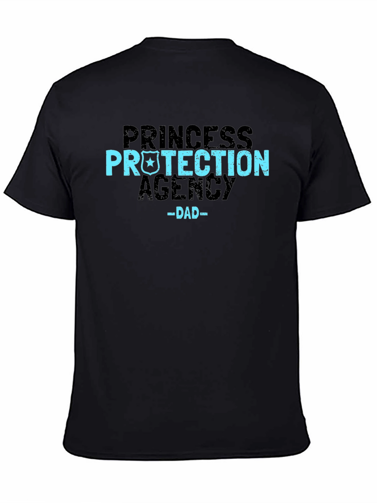 Princess Protection Agency Dad T-Shirt